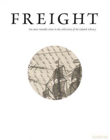 Freight. Ten most valuable items in the collec [KSIĄŻKA]