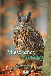Kalendarz 2022 A3 ścienny Mieszkańcy puszczy [KALENDARZ]