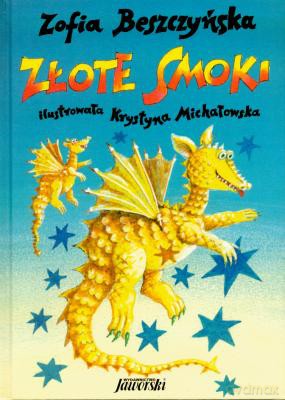 Złote Smoki - Zofia Beszczyńska [KSIĄŻKA]