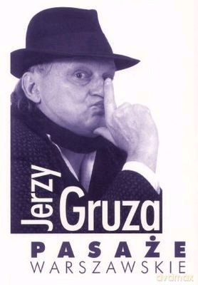 Pasaże Warszawskie - Jerzy Gruza [KSIĄŻKA]