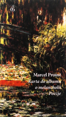 Poezje - Marcel Proust [KSIĄŻKA]