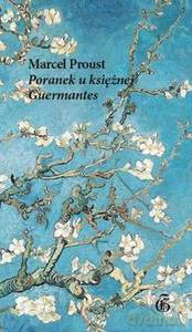 Poranek u księżnej de Guermantes - Marcel Proust [KSIĄŻKA]