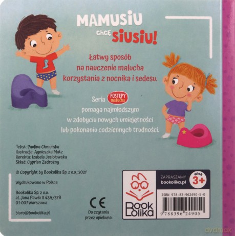 Postępy malucha. Mamusiu, chcę siusiu! - Paulina Chmurska, Agnieszka Matz [KSIĄŻKA]