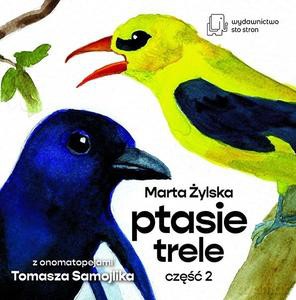 Ptasie Trele Cz.2 - Marta Żylska [KSIĄŻKA]