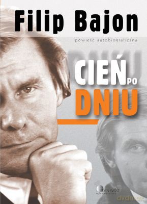 Cień Po Dniu - Filip Bajon [KSIĄŻKA]
