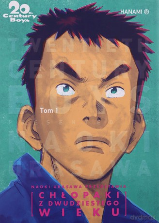 20th Century Boys-Chłopaki z XX (Tom 1) - Naoki Urasawa [KOMIKS]