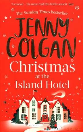 Christmas at the Island Hotel - Jenny Colgan [KSIĄŻKA]