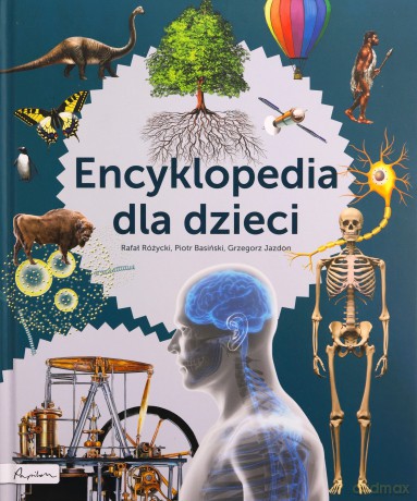 Encyklopedia dla dzieci [KSIĄŻKA]