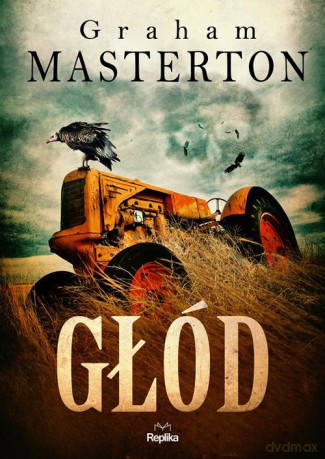 Głód - Graham Masterton [KSIĄŻKA]