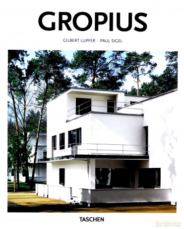 Gropius - Gilbert Lupfer [KSIĄŻKA]