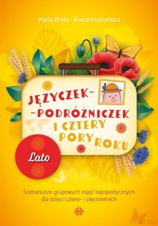 Języczek-Podróżniczek i cztery pory roku Lato - Maria Bryła, Aneta Muszyńska [KSIĄŻKA]