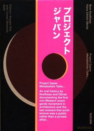 Koolhaas/Obrist Project Japan Metabolism Talks - Rem Koolhaas, Ulrich Obrist Hans [KSIĄŻKA]