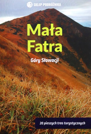 Mała Fatra Góry Słowacji - Peter Podolak [KSIĄŻKA]