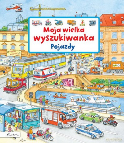 Moja wielka wyszukiwanka Pojazdy - Susanne Gernhauser [KSIĄŻKA]