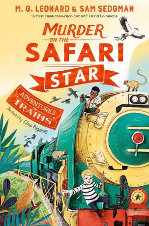 Murder on the Safari Star - G. Leonard, Sam Sedgman [KSIĄŻKA]