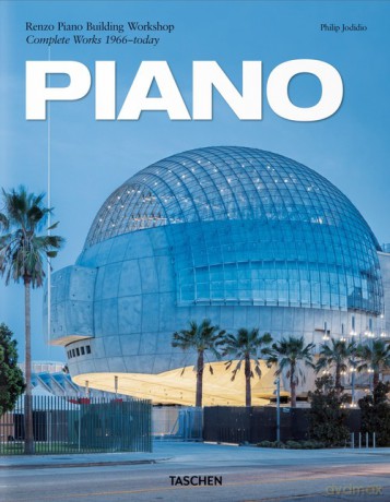 Piano Complete Works 1966-Today - Renzo Piano, Philip Jodidio [KSIĄŻKA]