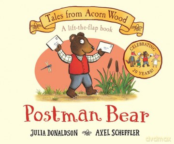 Postman Bear - Julia Donaldson, Axel Scheffler [KSIĄŻKA]