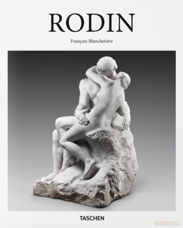 Rodin - François Blanchetiere [KSIĄŻKA]