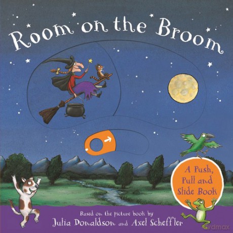 Room on the Broom: A Push, Pull and Slide Book - Julia Donaldson, Alex Scheffler [KSIĄŻKA]