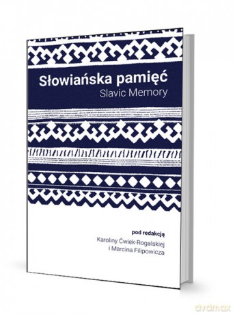 Słowiańska pamięć [KSIĄŻKA]