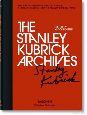 The Stanley Kubrick Archives - Alison Castle [KSIĄŻKA]