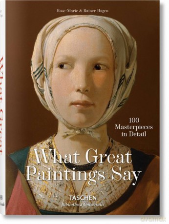 What Great Paintings Say [KSIĄŻKA]