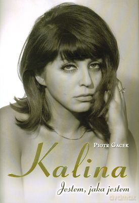 Kalina. Jestem Jaka Jestem (twarda) - Piotr Gacek [KSIĄŻKA]+[CD]