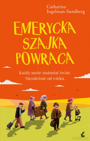 Emerycka Szajka powraca - Catharina Ingelman-Sundberg [KSIĄŻKA]