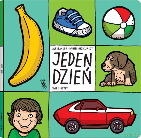 Jeden dzień - Aleksandra Mizielińska, Daniel Mizieliński [KSIĄŻKA]