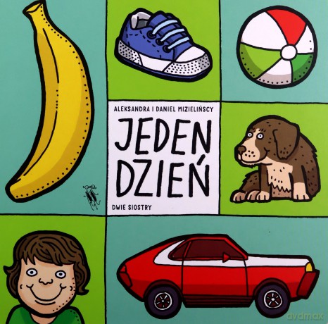 Jeden dzień - Aleksandra Mizielińska, Daniel Mizieliński [KSIĄŻKA]