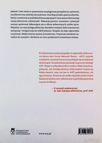 Jedzenie i inne rzeczy. Antropologia zmiany w systemach żywnościowych - Ewa Kopczyńska [KSIĄŻKA]