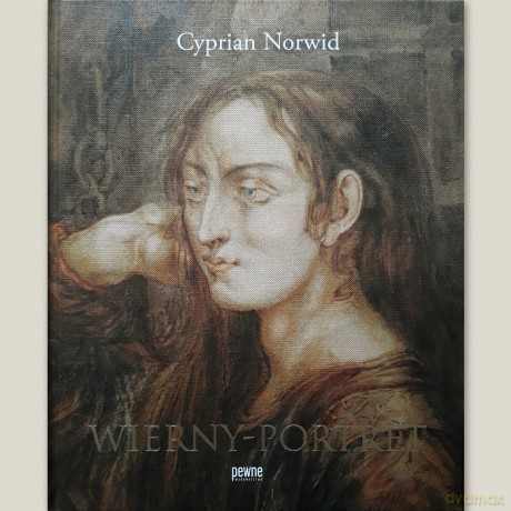 Wierny Portret Norwid - Cyprian Norwid [KSIĄŻKA]