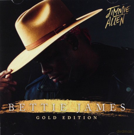 Jimmie Allen: Bettie James (Gold Edition) [CD]