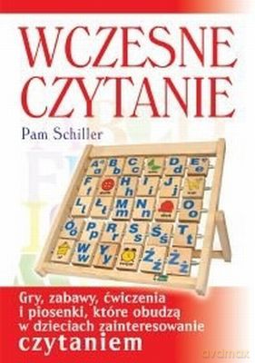 Wczesne Czytanie - Pam Schiller, Tamera Bryant [KSIĄŻKA]