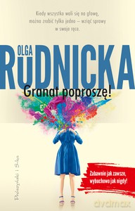 Granat poproszę - Olga Rudnicka [KSIĄŻKA]