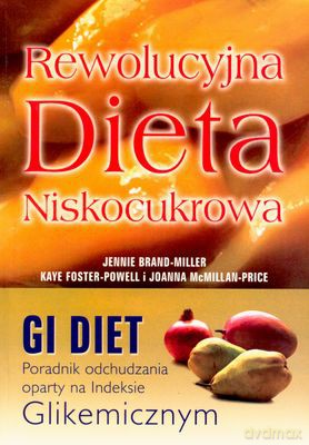 Rewolucyjna Dieta Niskocukrowa [KSIĄŻKA]