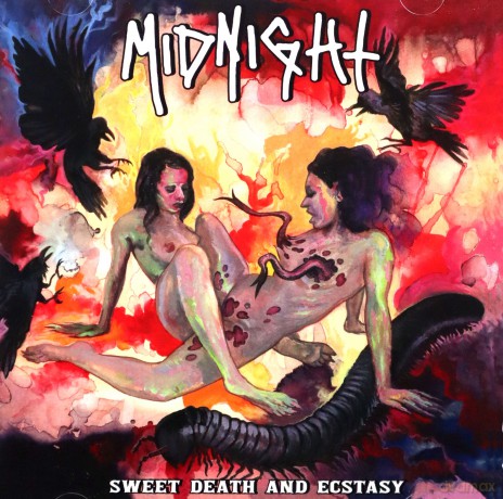 Midnight: Sweet Death And Ecstasy [CD]