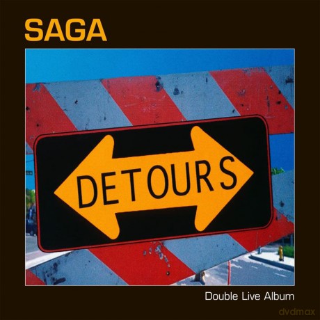 Saga: Detours Live [2CD]