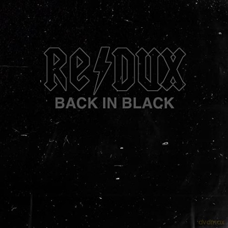 Back in Black Redux [CD]
