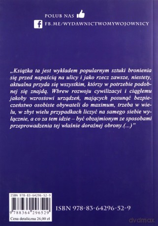 100 sposobów samoobrony od napaści ulicznej - Emile Andre [KSIĄŻKA]
