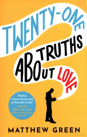 21 Truths About Love - Matthew Green [KSIĄŻKA]