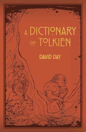 A Dictionary of Tolkien [KSIĄŻKA]