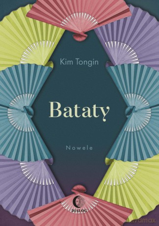 Bataty - Kim Tongin [KSIĄŻKA]