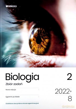Biologia Zbiór zadań (Tom 2) Egzamin po klasie 8 - Dorota Cichy, Bogumił Bąk [KSIĄŻKA]