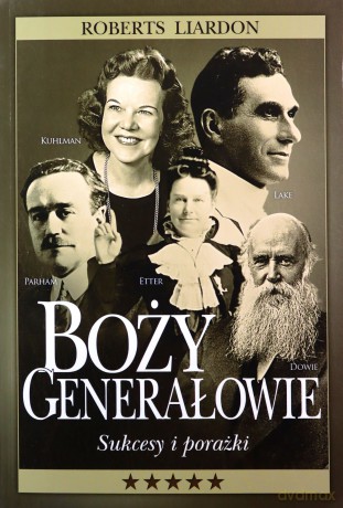 Boży Generałowie - Liardon Roberts [KSIĄŻKA]