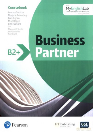 Business Partner B2+ Coursebook with MyEnglishLab - Iwonna Dubicka, Marjorie Rosenberg [KSIĄŻKA]