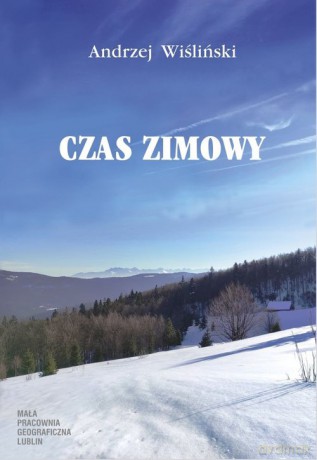 Czas zimowy - Andrzej Wiśliński [KSIĄŻKA]