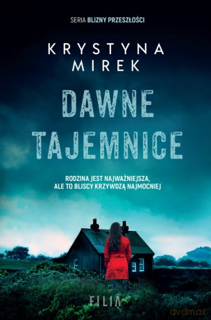 Dawne tajemnice - Krystyna Mirek [KSIĄŻKA]