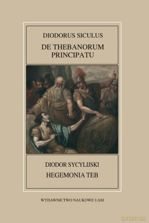 Diodor Sycylijski Hegemonia Teb [KSIĄŻKA]