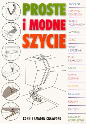Proste I Modne Szycie (broszurowa) - Connie Amaden-Crawford [KSIĄŻKA]